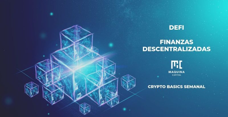 Finanzas Descentralizadas DeFi